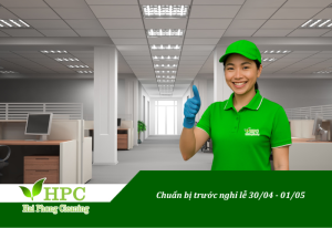 Chuẩn bị trước nghỉ lễ 30/04 - 01/05