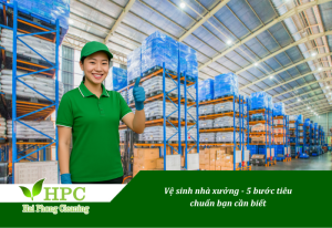 Vệ sinh nhà xưởng