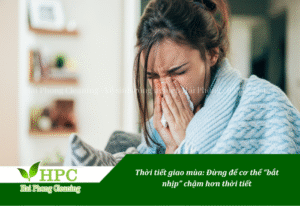 Thời tiết giao mùa - tác nhân gây bệnh số 1